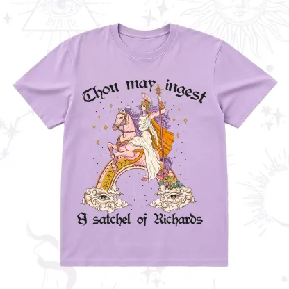Purplehecate Thou may ingest a satchel of Richards T-Shirt