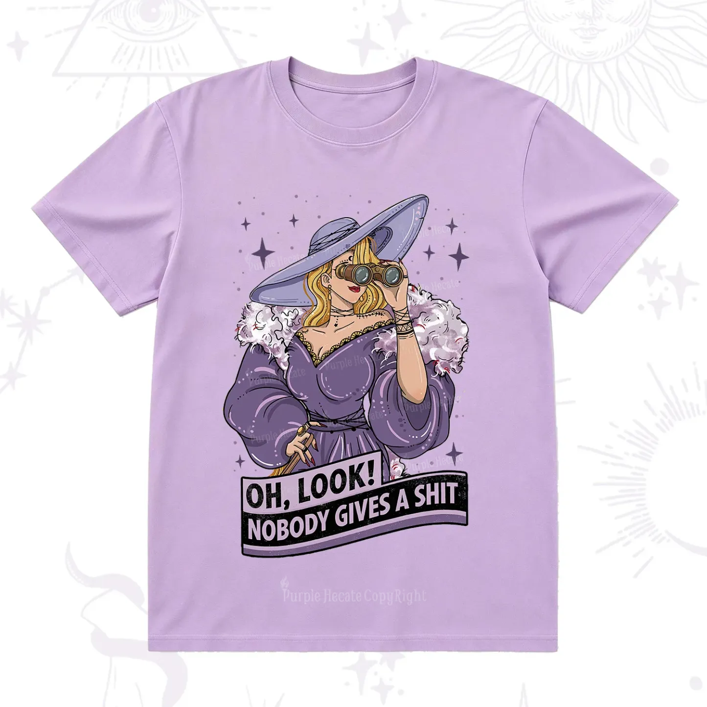 Purplehecate Oh Look Nobody Gives a Shit T-Shirt