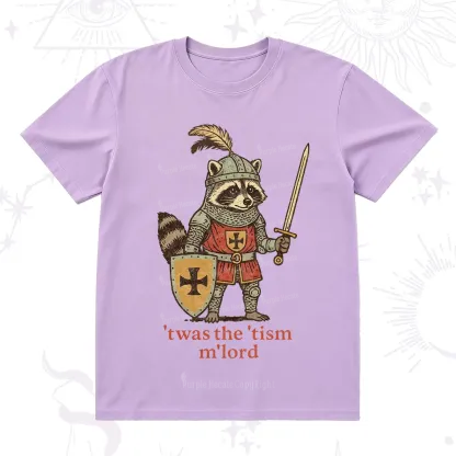 Purplehecate Raccoon Knight 'Twas The Tism M'Lord T-Shirt