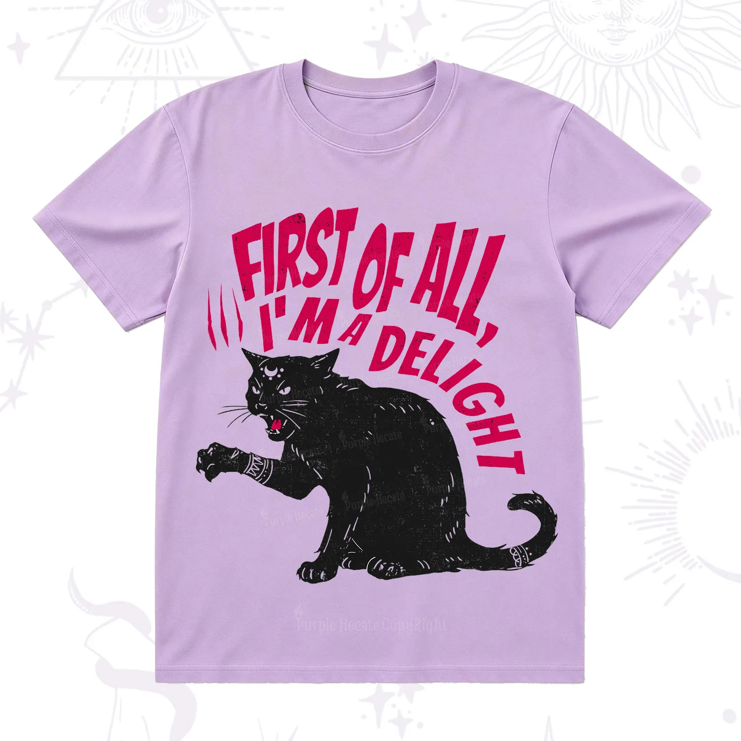 Purplehecate First Of All I'm A Delight Cat T-Shirt
