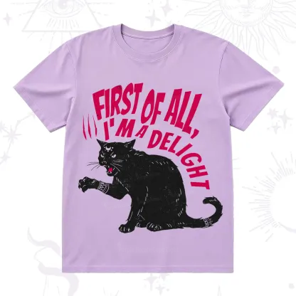 Purplehecate First Of All I'm A Delight Cat T-Shirt