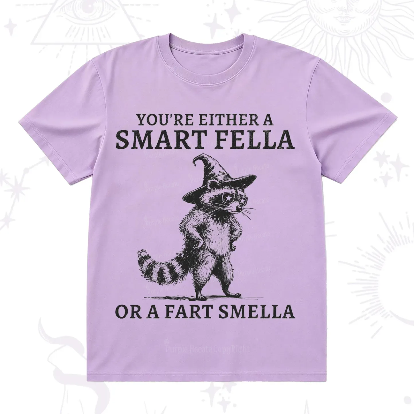 Purplehecate You're Either A Smart Fella or a Smart Fella  T-Shirt