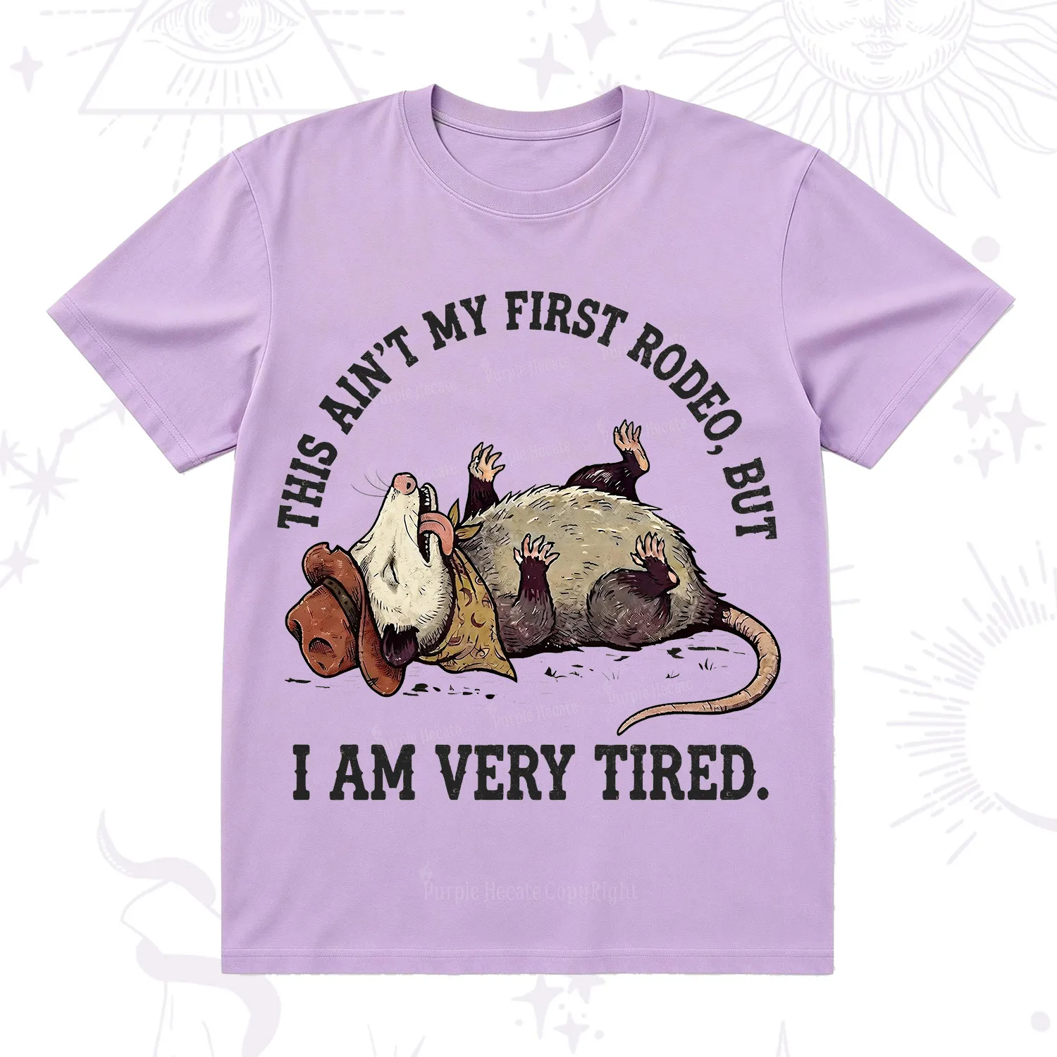 Purplehecate This Ain't My First Rodeo T-Shirt