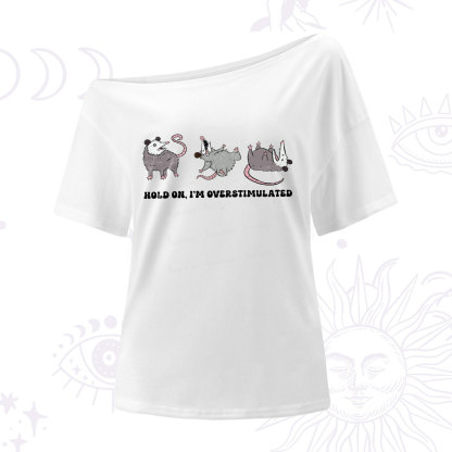 Purplehecate Hold On I'm Overstimulated One Shoulder T-Shirt