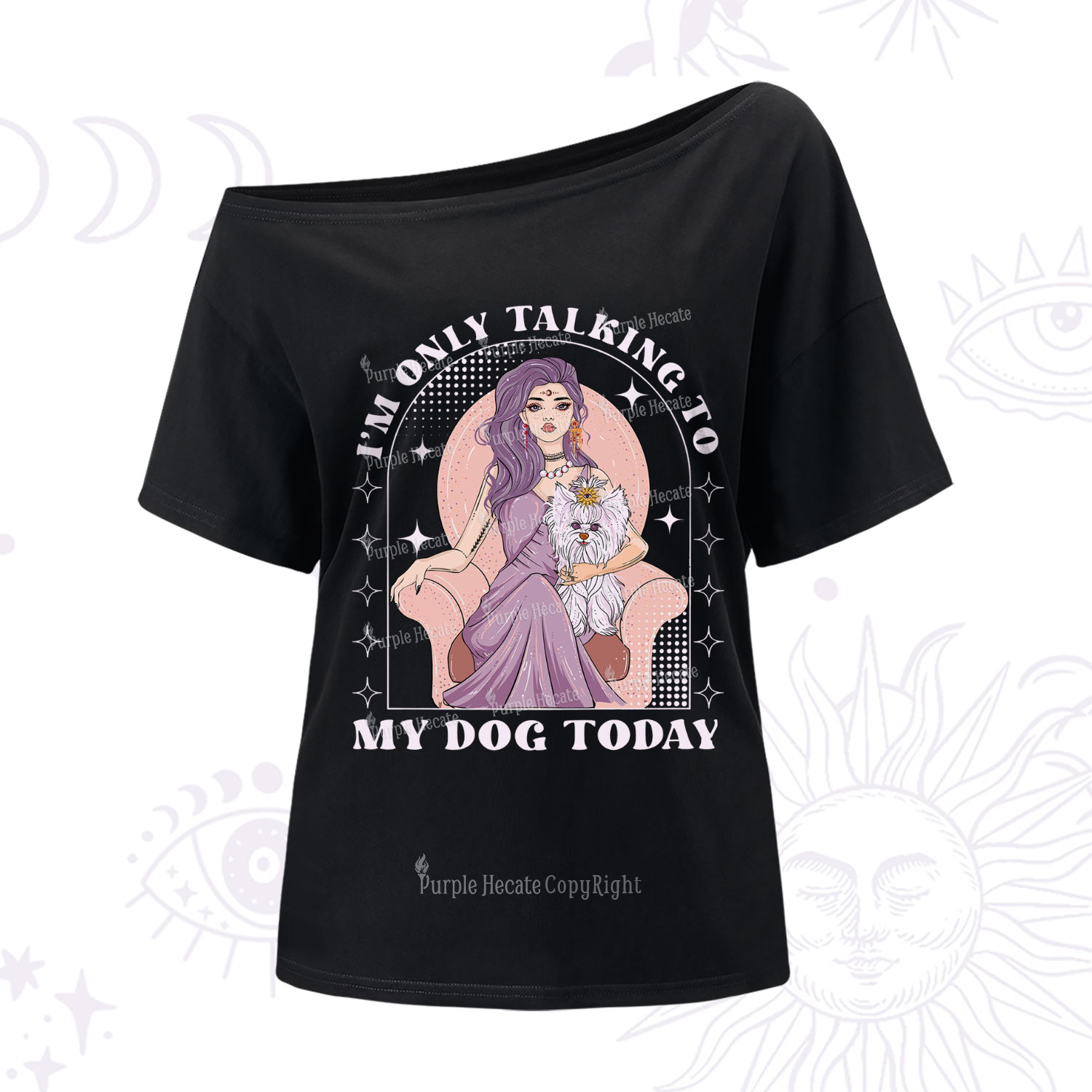 Purplehecate I'm Only Talking to My Dog Today One Shoulder T-Shirt
