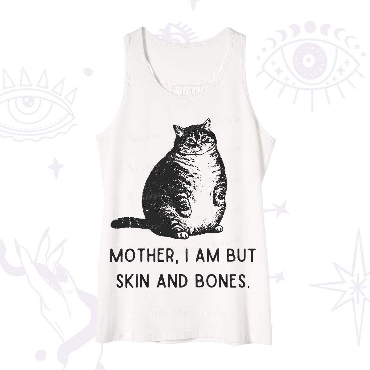 Purplehecate Cat Mother I Am But Skin And Bones Tank