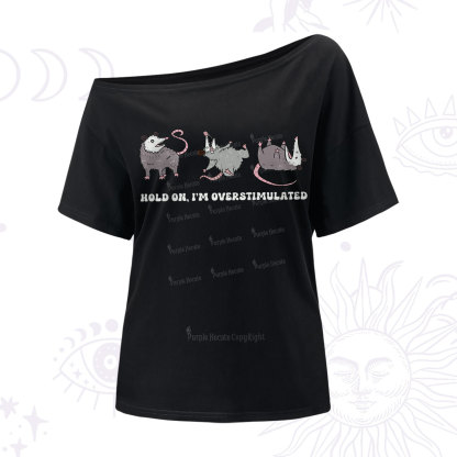 Purplehecate Hold On I'm Overstimulated One Shoulder T-Shirt