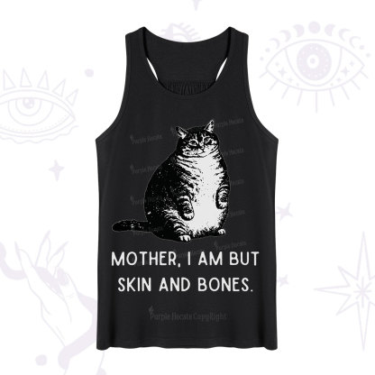 Purplehecate Cat Mother I Am But Skin And Bones Tank