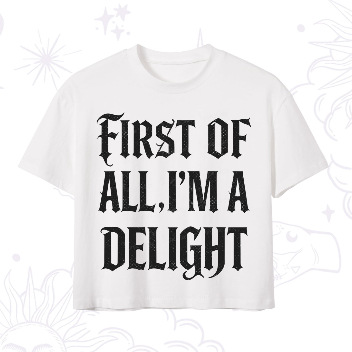 Purplehecate First of All I'm A Delight Crop T-Shirt