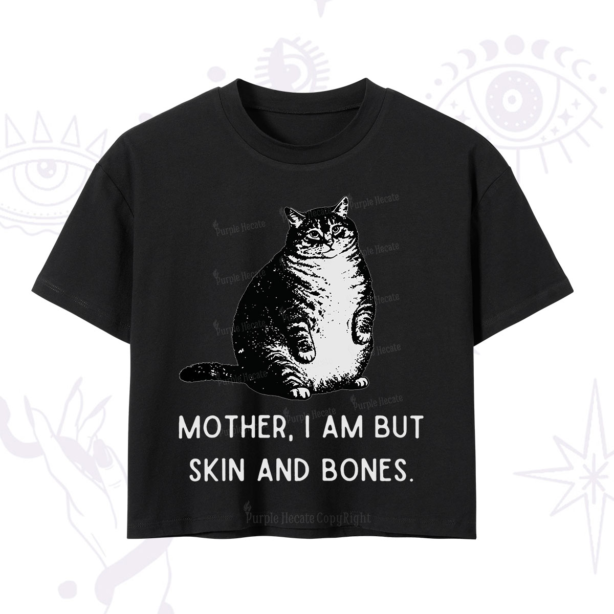 Purplehecate Cat Mother I Am But Skin And Bones Crop T-Shirt