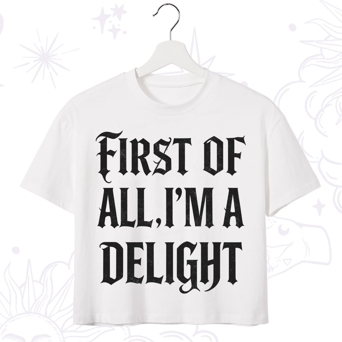 Purplehecate First of All I'm A Delight Crop T-Shirt
