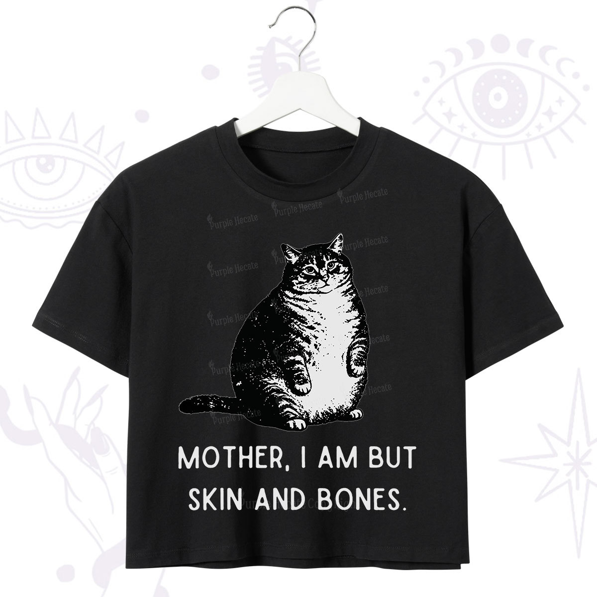 Purplehecate Cat Mother I Am But Skin And Bones Crop T-Shirt