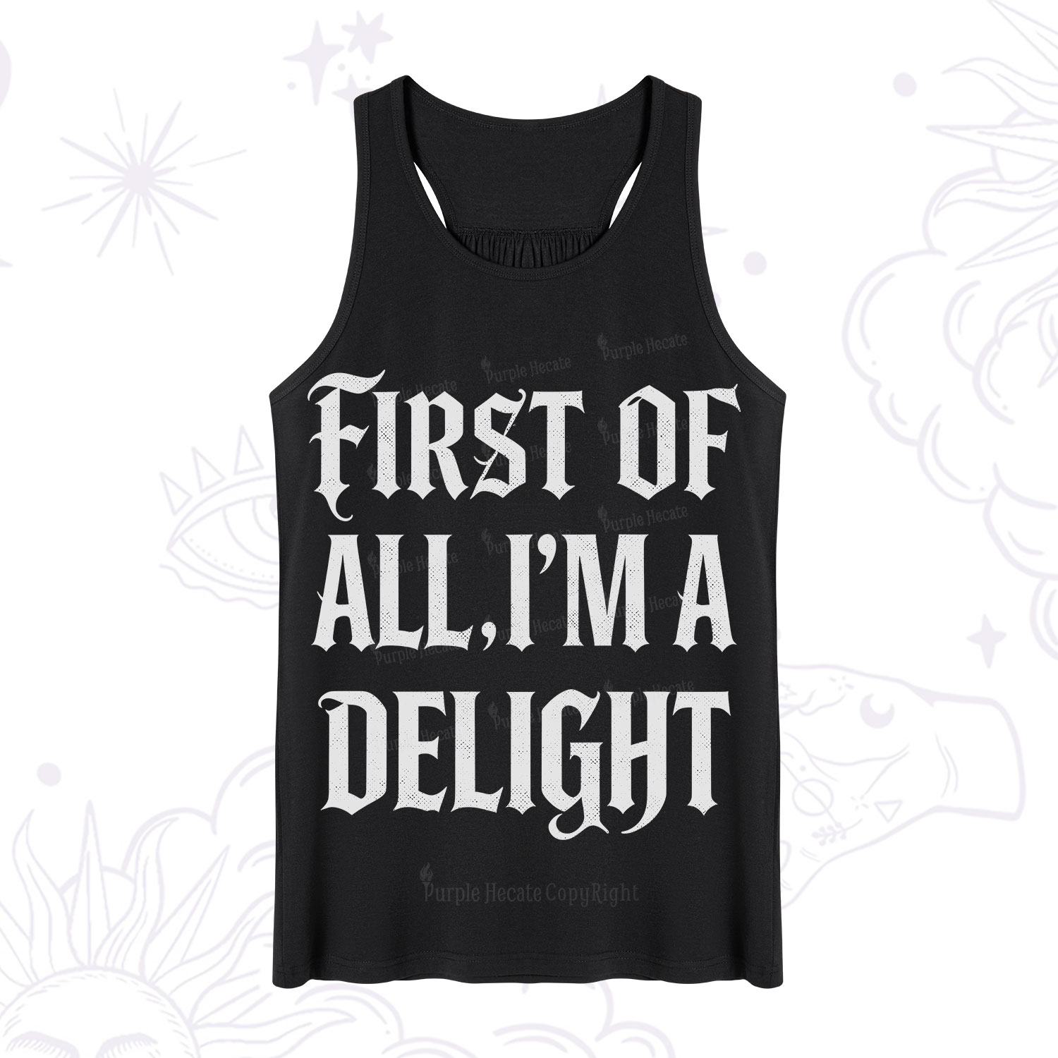 Purplehecate First of All I'm A Delight Tank