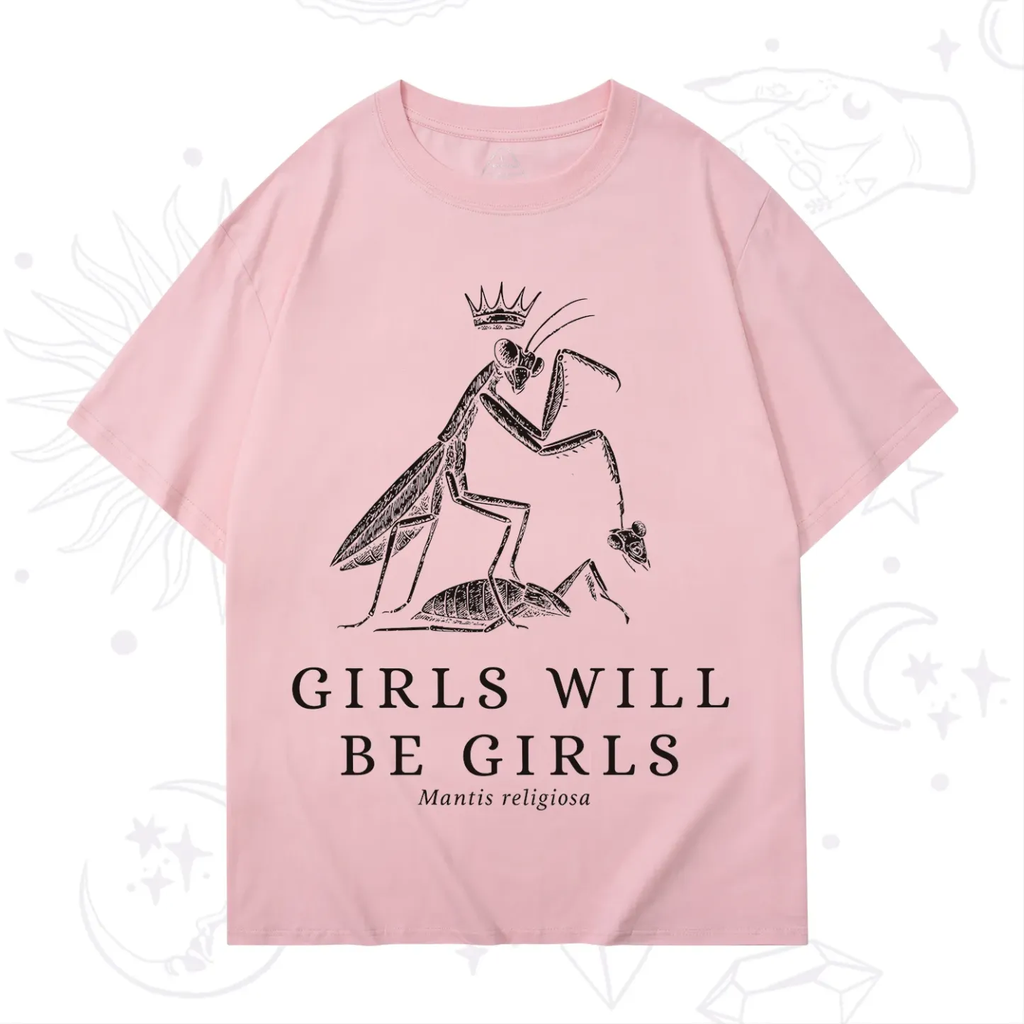 Purplehecate Girls Will Be Girls Funny Praying Mantis T-Shirt