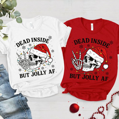 Purplehecate Dead Inside But Jolly AF Christmas Family Matching T-Shirts