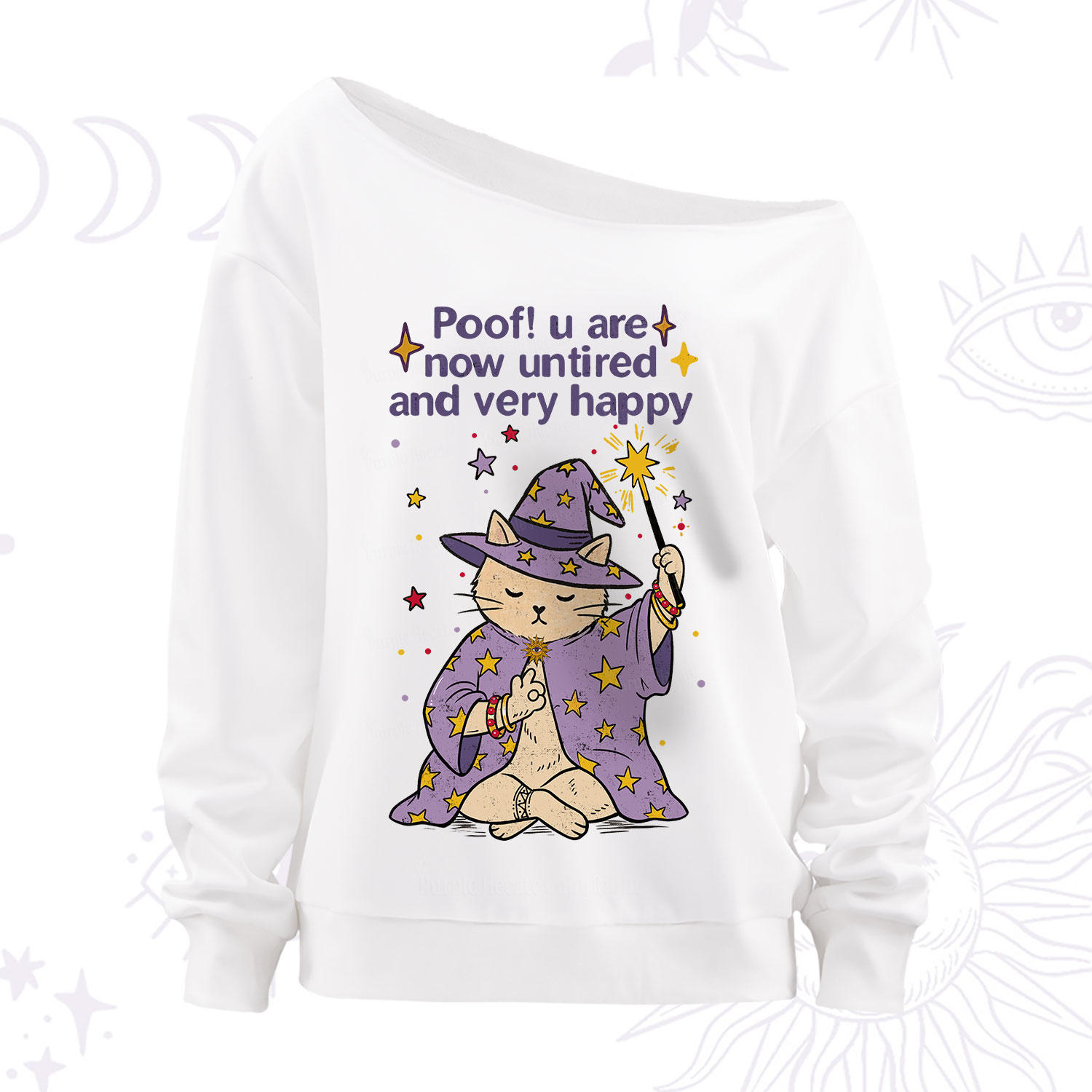 Purplehecate Poof! You Are Now Untired And Very Happy Off The Shoulder Sweatshirt