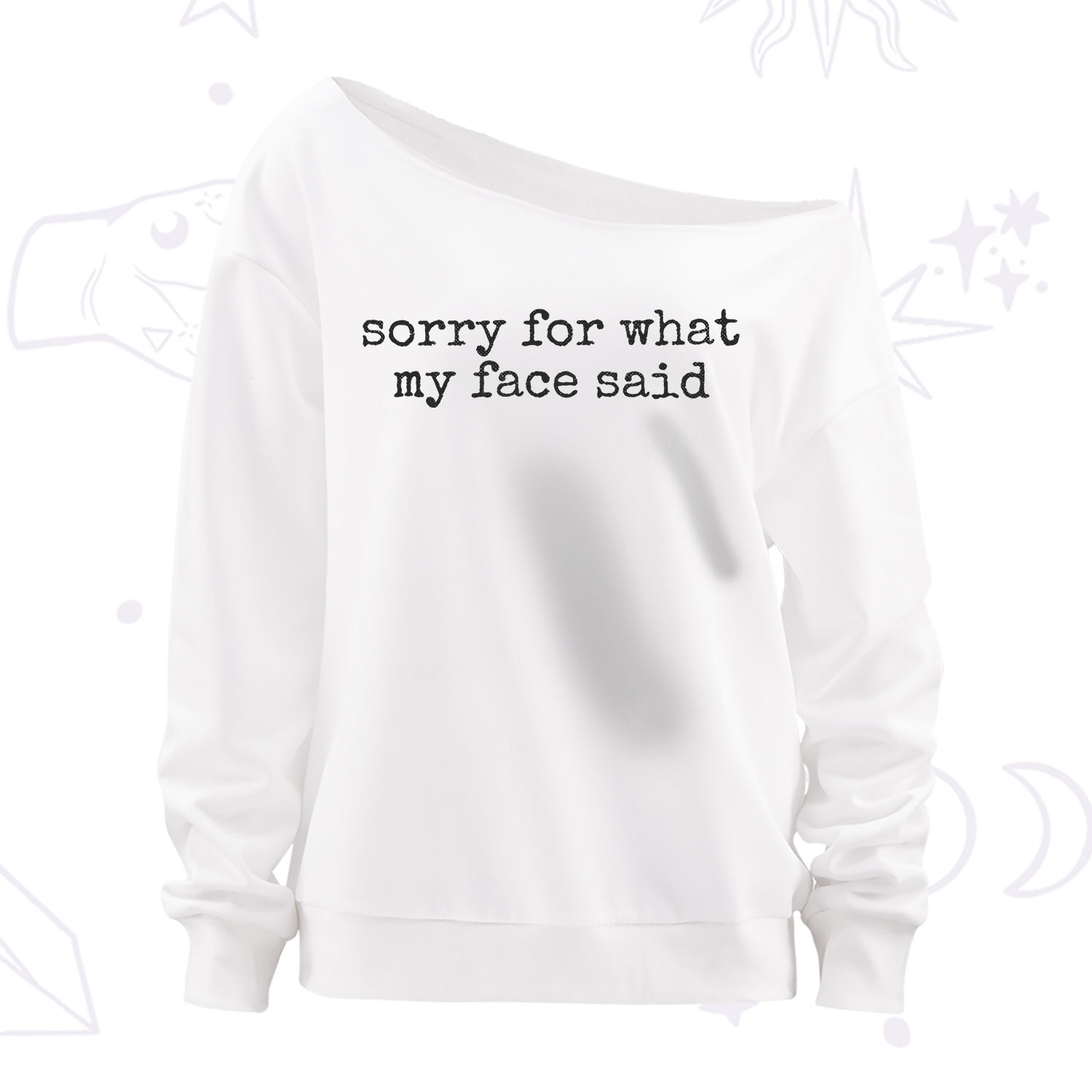 Purplehecate Sorry for What My Face Said Off The Shoulder Sweatshirt