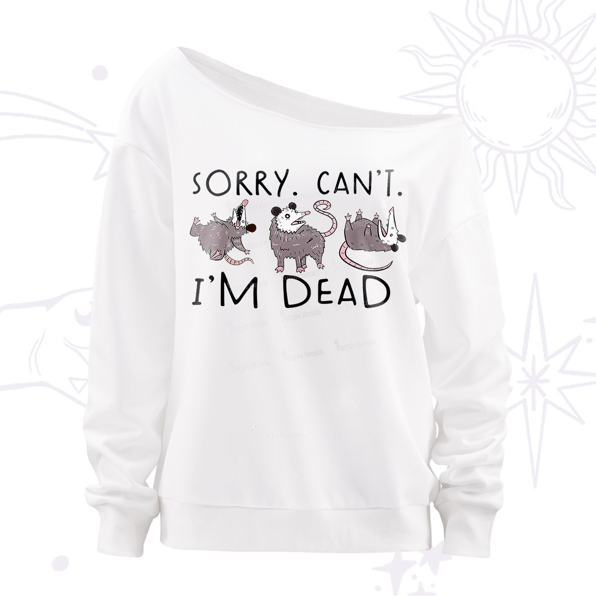 Purplehecate Funny Possum Sorry I Can't I'm Dead Off The Shoulder Sweatshirt