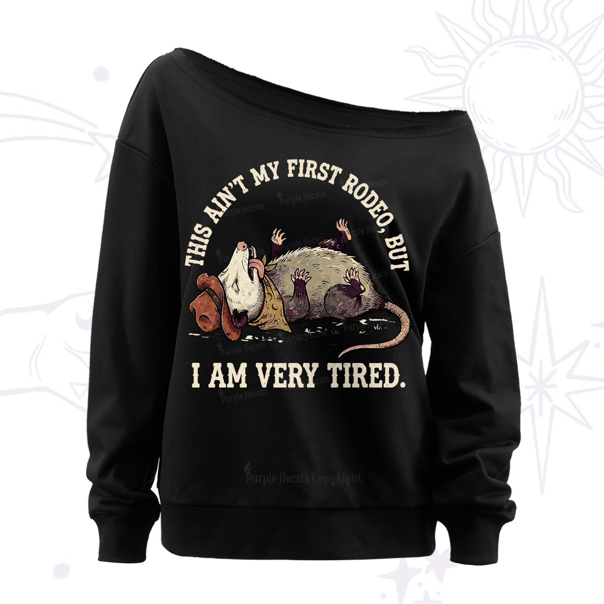 Purplehecate This Ain't My First Rodeo Off The Shoulder Sweatshirt