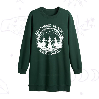 Purplehecate God Forbid Women Have Hobbies Sweatshirt Dress