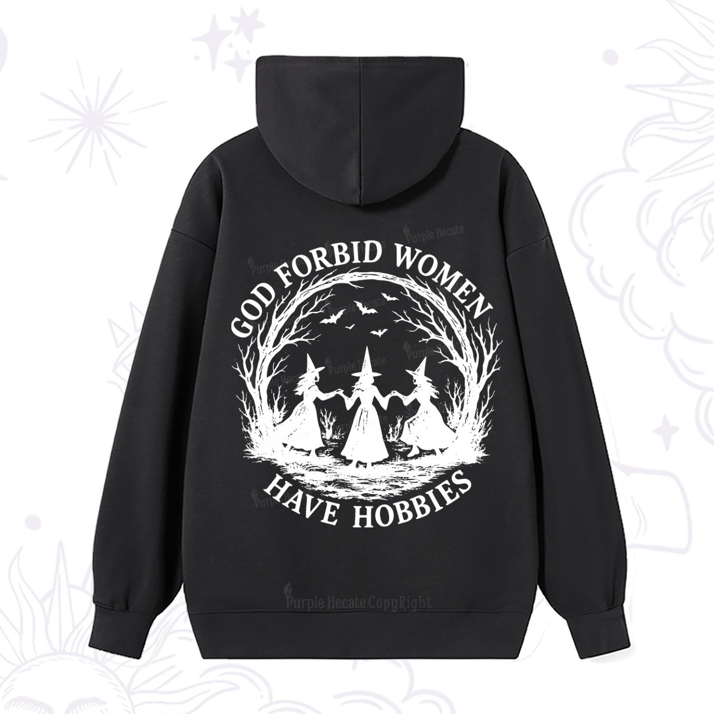 Magic Purplehecate God Forbid Women Have Hobbies Hoodie