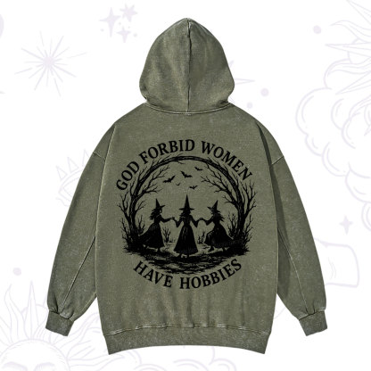 Purplehecate God Forbid Women Have Hobbies Washed Hoodie