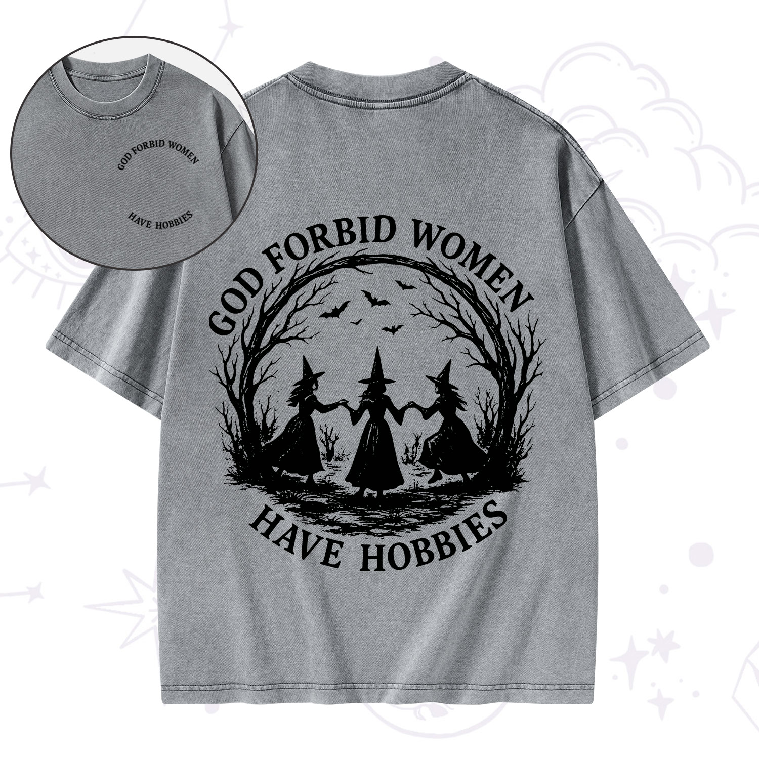 Purplehecate God Forbid Women Have Hobbies Washed T-Shirt