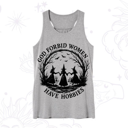 Purplehecate God Forbid Women Have Hobbies Tank