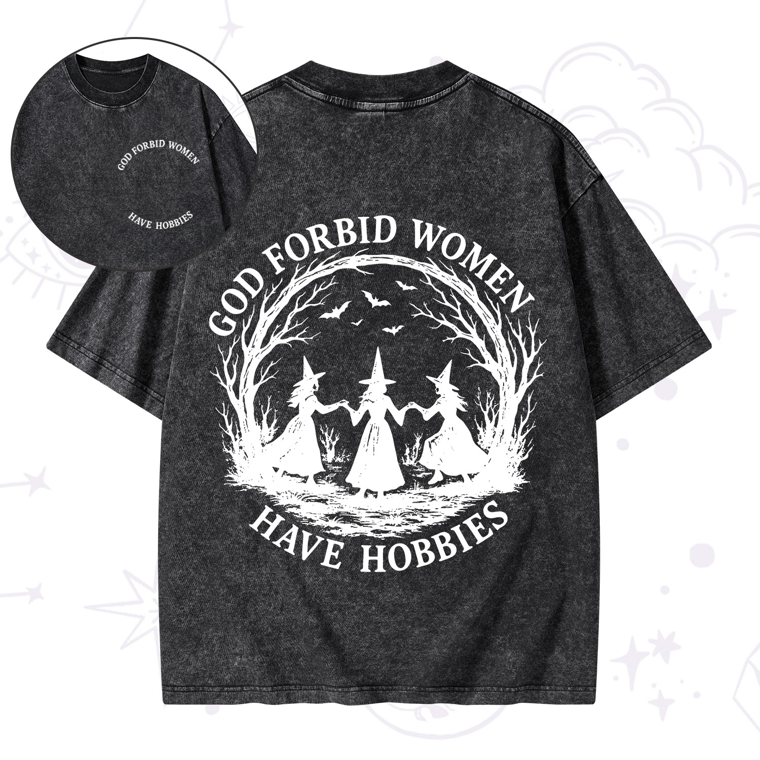 Purplehecate God Forbid Women Have Hobbies Washed T-Shirt