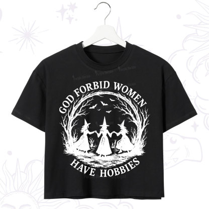 Purplehecate God Forbid Women Have Hobbies Crop T-Shirt