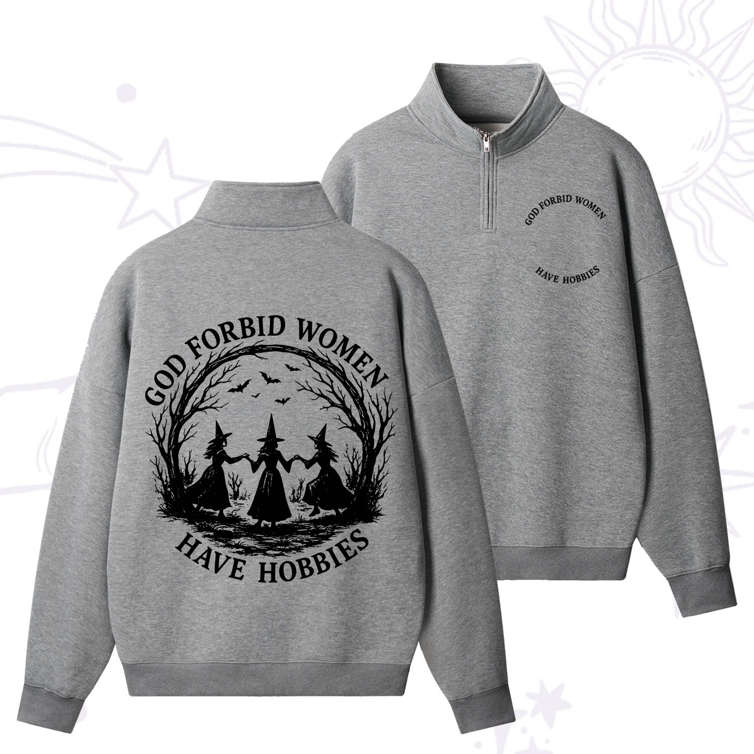 Purplehecate God Forbid Women Have Hobbies Zip Fleece Sweatshirt