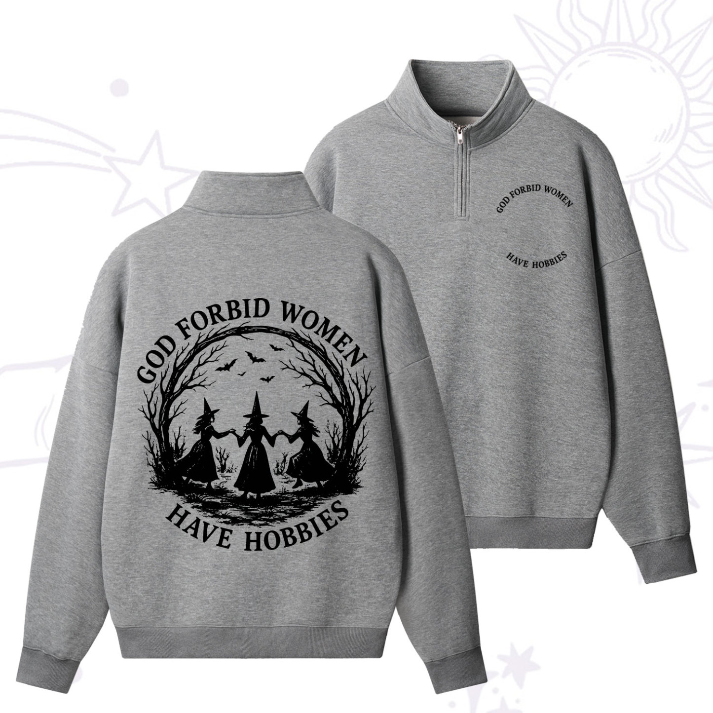 Purplehecate God Forbid Women Have Hobbies Zip Fleece Sweatshirt