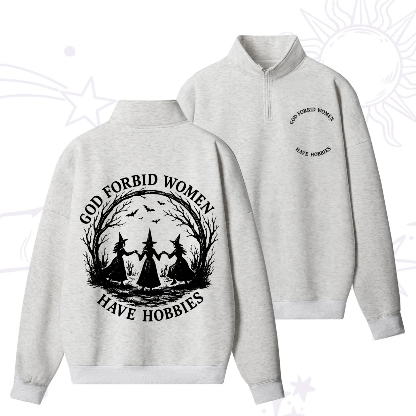 Purplehecate God Forbid Women Have Hobbies Zip Fleece Sweatshirt