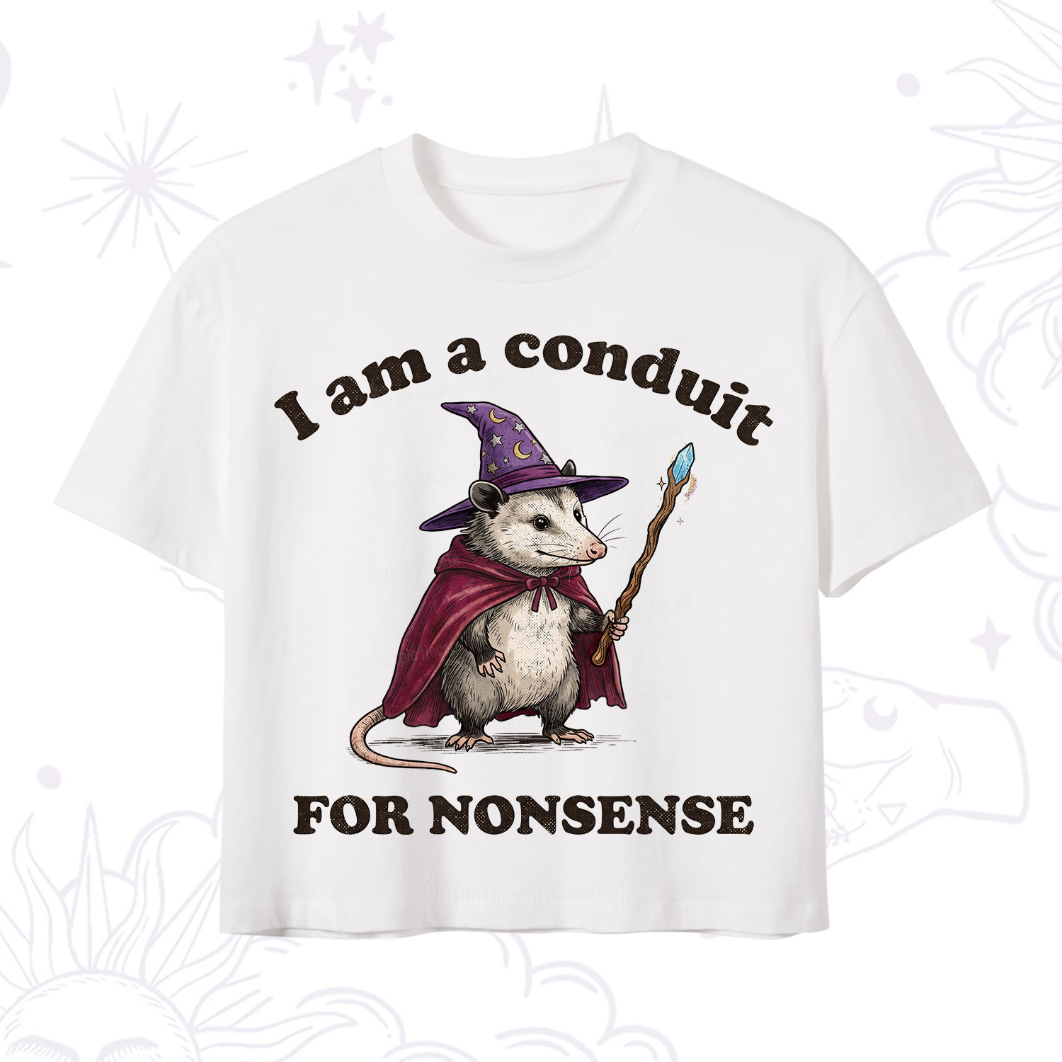 Purplehecate I Am A Conduit for Nonsense Possum Crop T-Shirt