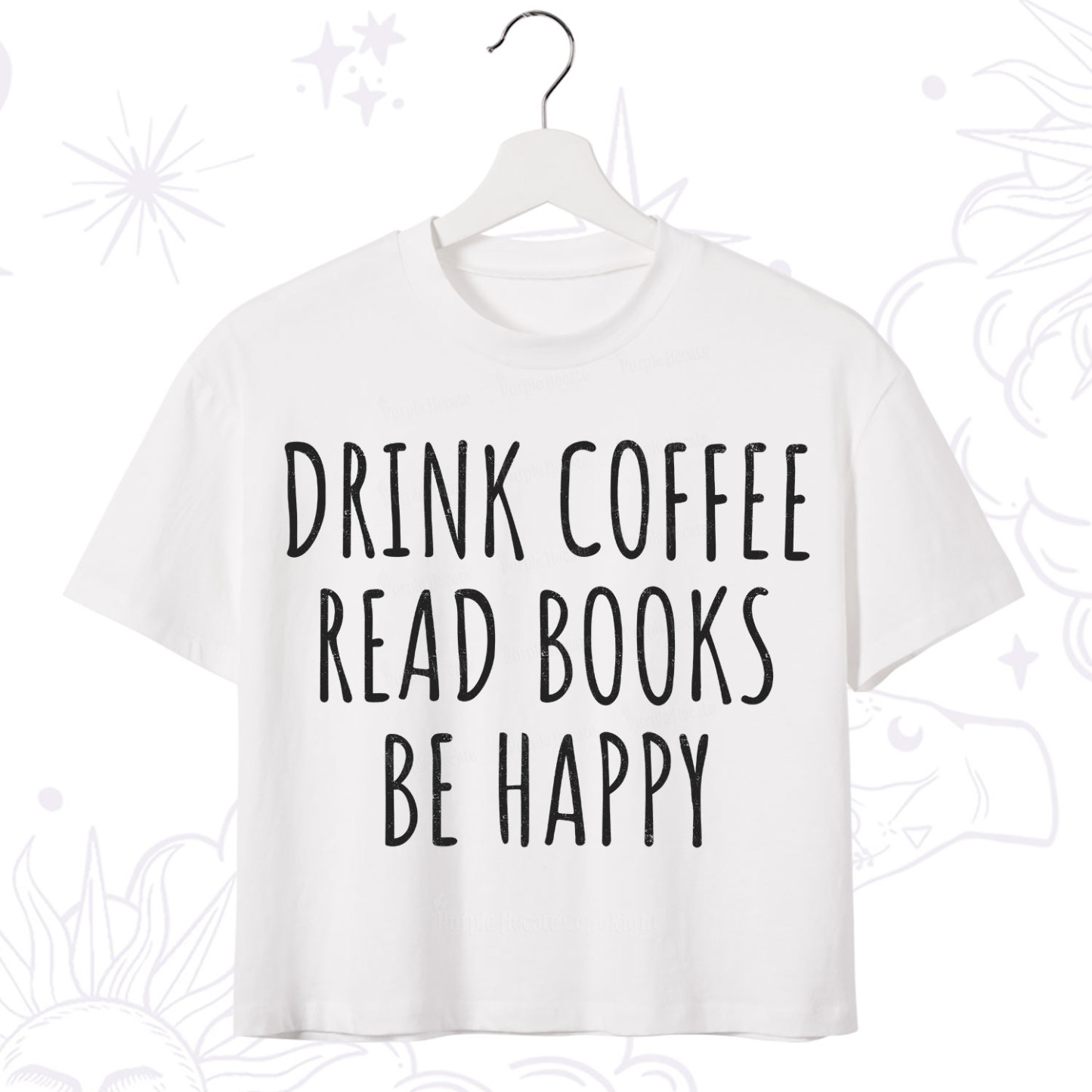 Purplehecate Drink Coffee Read Books Be Happy Crop T-Shirt