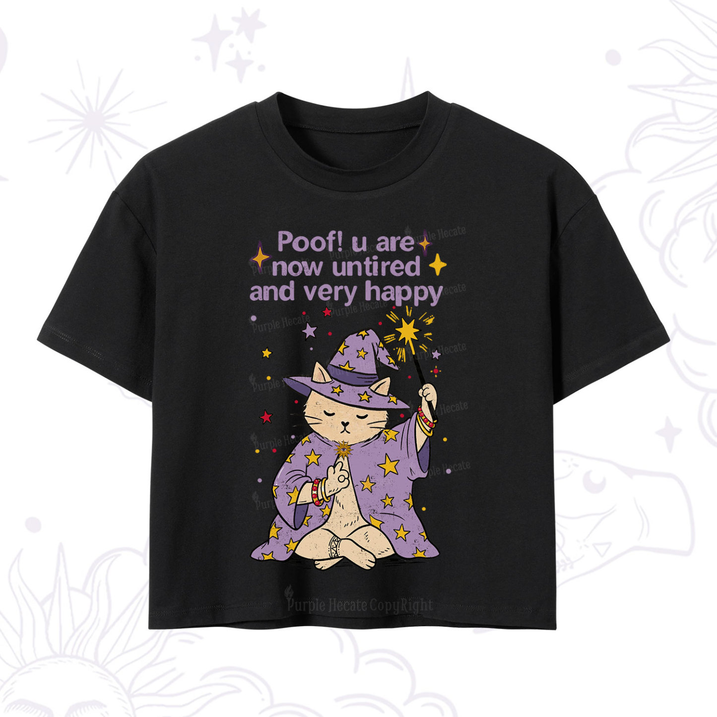 Purplehecate Poof! You Are Now Untired And Very Happy Crop T-Shirt