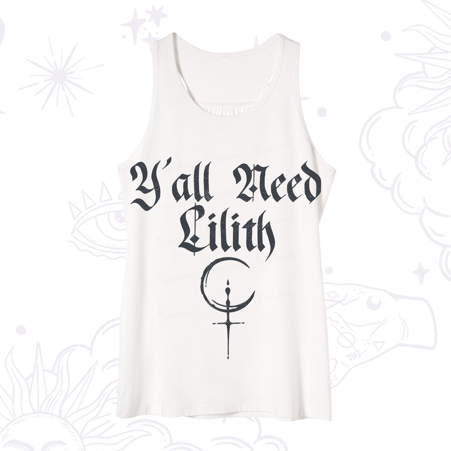 Purplehecate Y'all Need Lilith Tank