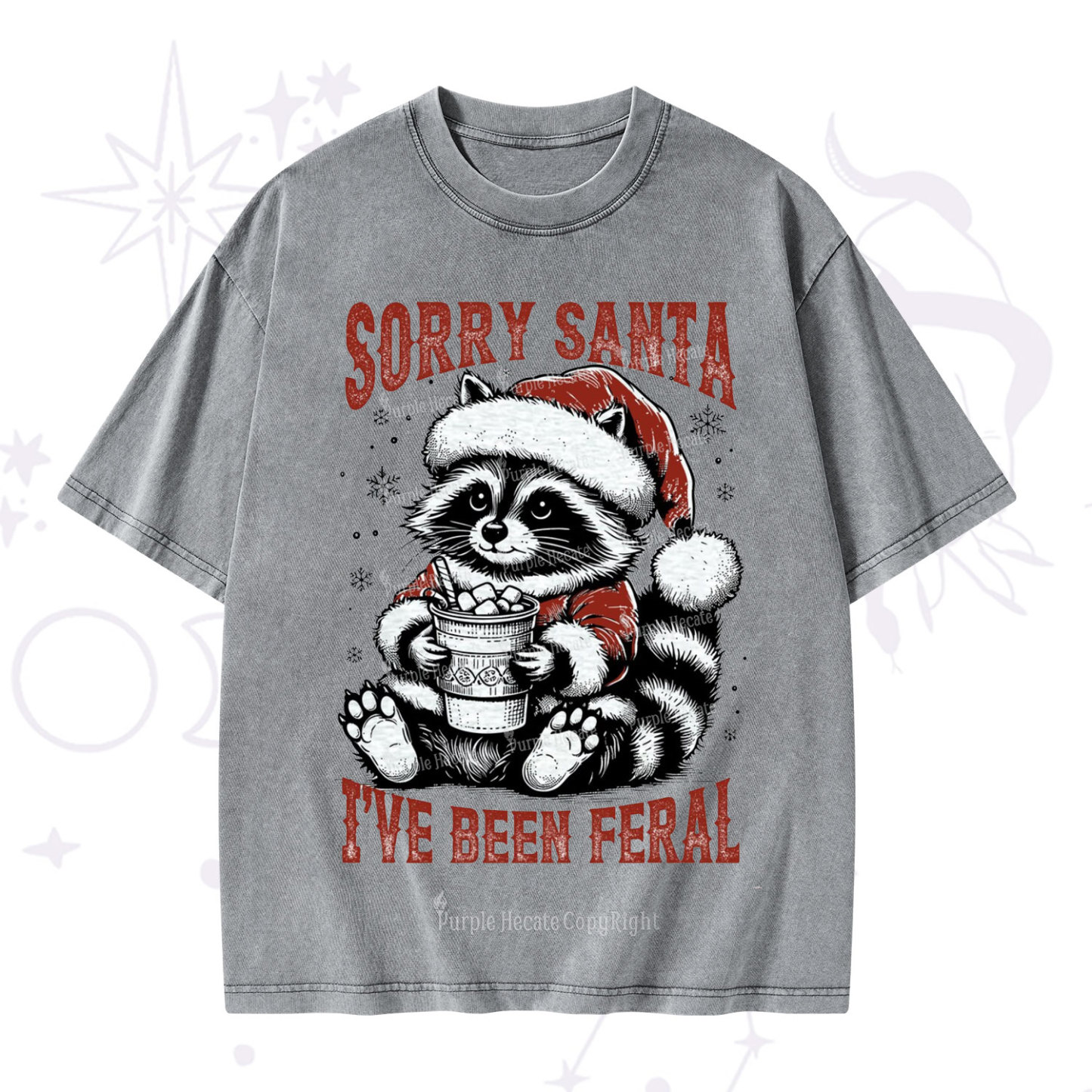 Purplehecate Sorry Santa I've Been Feral Christmas Washed T-Shirt
