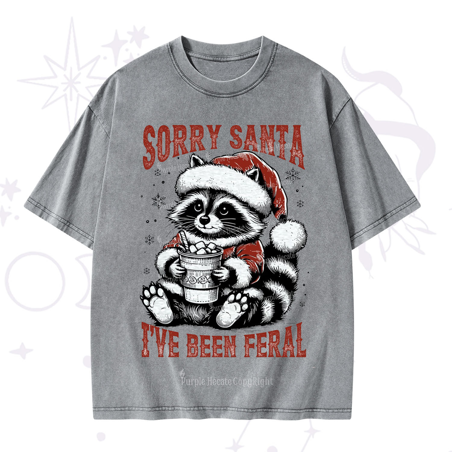 Purplehecate Sorry Santa I've Been Feral Christmas Washed T-Shirt