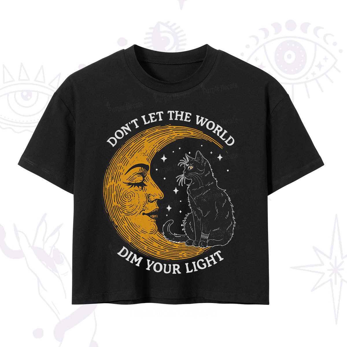 Purplehecate Don't Let The World Dim Your Light Crop T-Shirt