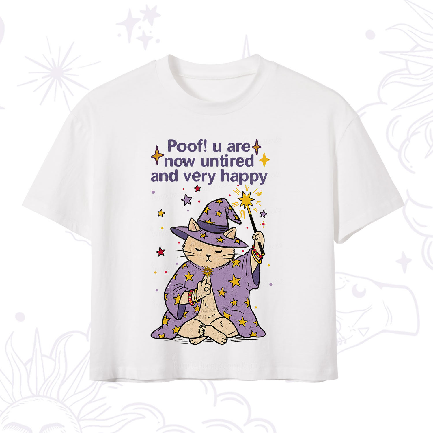 Purplehecate Poof! You Are Now Untired And Very Happy Crop T-Shirt