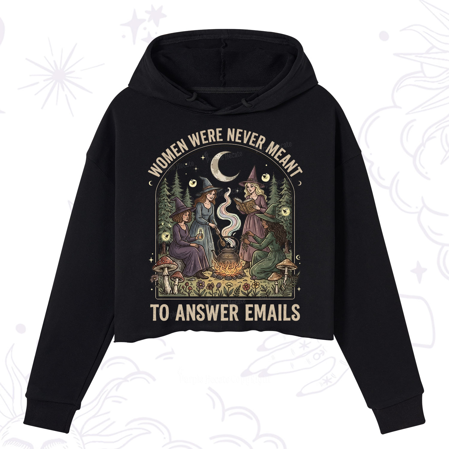 Purplehecate Women Were Never Meant to Answer Emails Witch Crop Hoodie