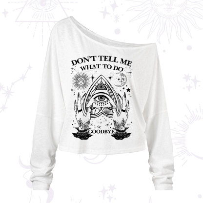 Purplehecate Don't Tell Me What To Do Witch Planchette Eye One Shoulder Long Sleeve Shirt