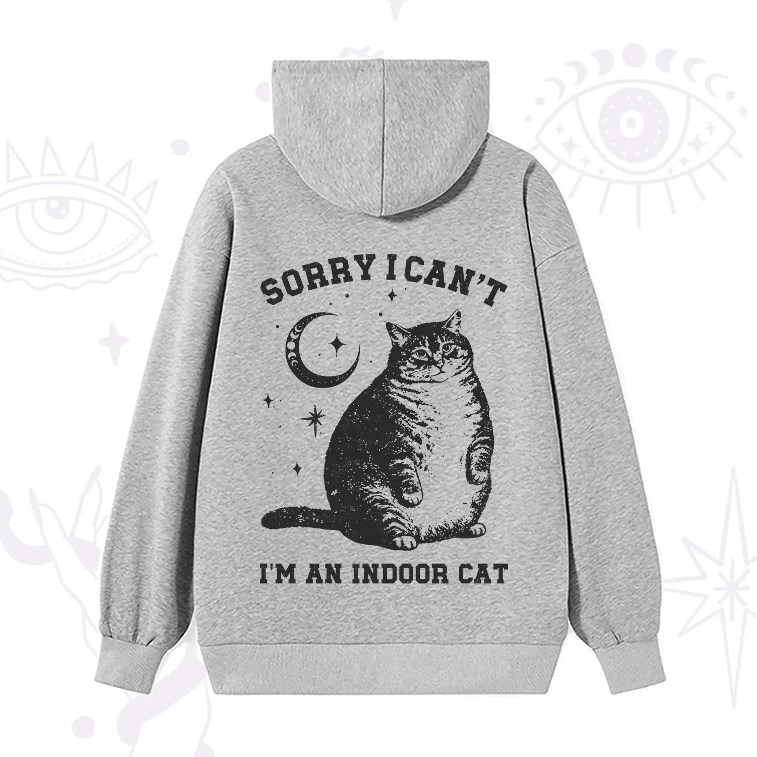 Purplehecate Sorry I Can't Go I'm an Indoor Cat Hoodie