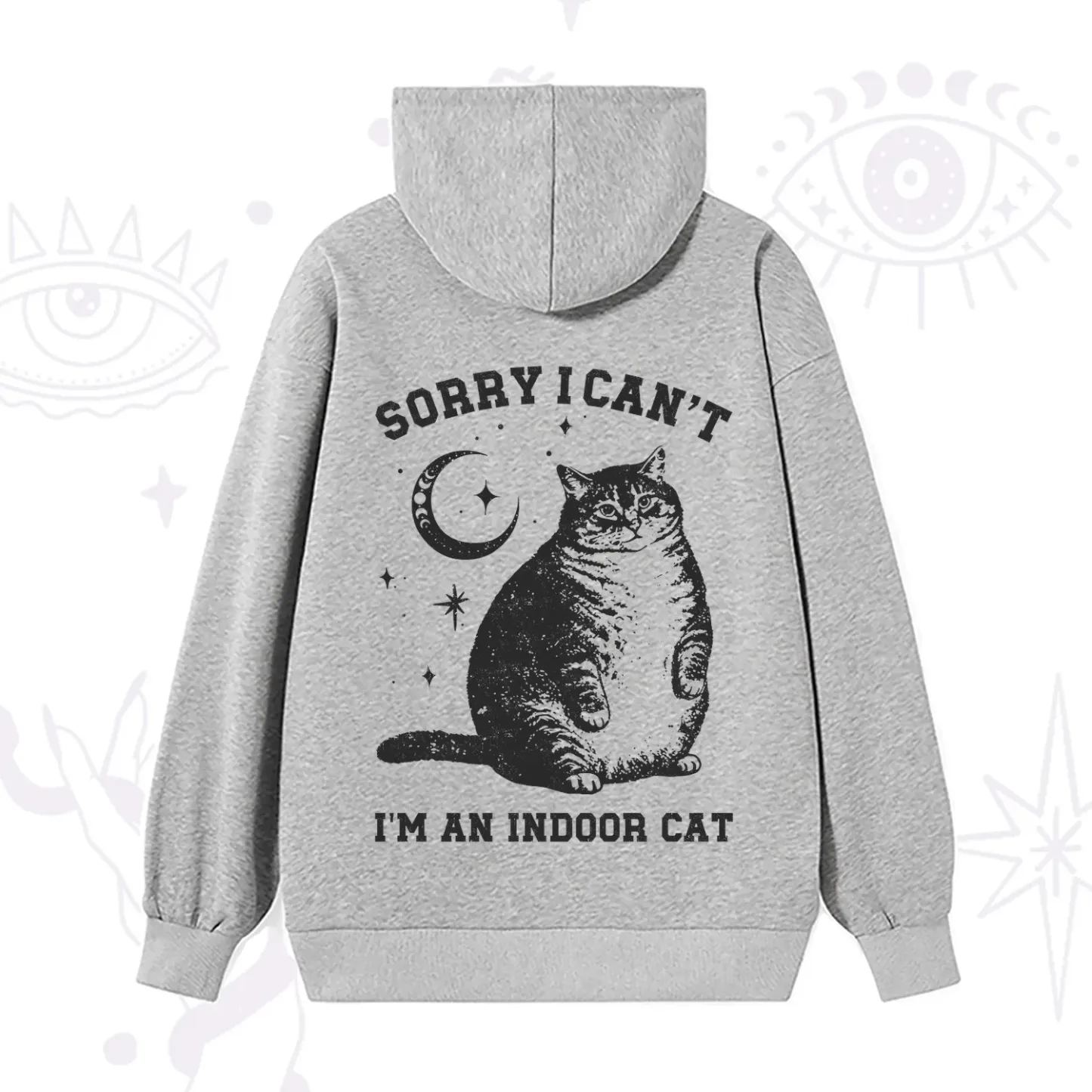 Purplehecate Sorry I Can't Go I'm an Indoor Cat Hoodie