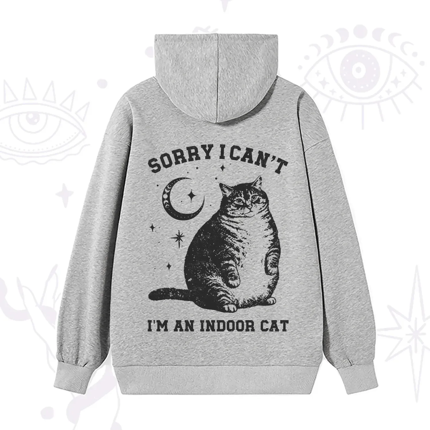 Purplehecate Sorry I Can't Go I'm an Indoor Cat Hoodie
