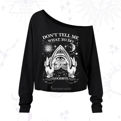 Purplehecate Don't Tell Me What To Do Witch Planchette Eye One Shoulder Long Sleeve Shirt