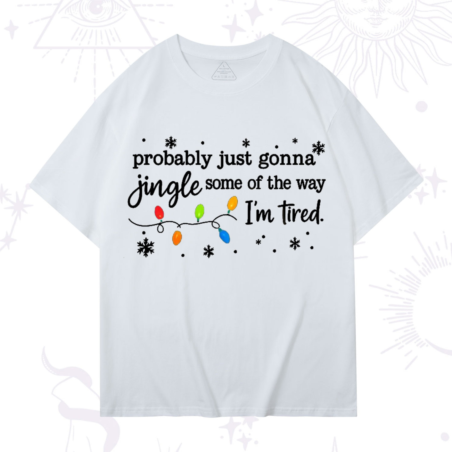 Purplehecate Probably Just Gonna Jingle Some Of The Way I'm Tired Christmas T-Shirt