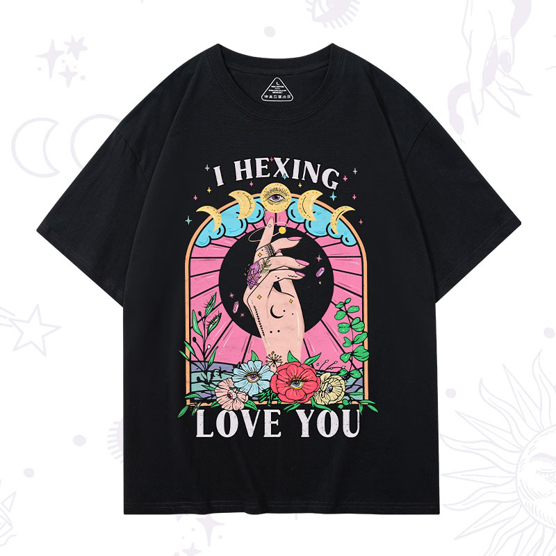 Purplehecate I Hexing Love You T-Shirt
