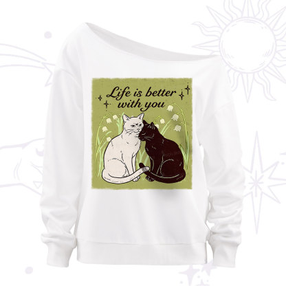 Purplehecate Life Is Better With a Cat Off The Shoulder Sweatshirt
